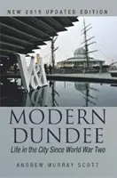 Nowoczesne Dundee - Modern Dundee