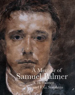 Wspomnienie o Samuelu Palmerze - Memoir of Samuel Palmer