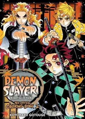 Demon Slayer: Kimetsu no Yaiba: Oficjalna kolorowanka 2 - Demon Slayer: Kimetsu No Yaiba: The Official Coloring Book 2