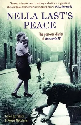 Nella Last's Peace: Powojenne pamiętniki gospodyni domowej, 49 - Nella Last's Peace: The Post-War Diaries of Housewife, 49