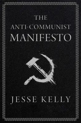 Manifest antykomunistyczny - The Anti-Communist Manifesto