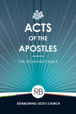 Biblia do czytania: Dzieje Apostolskie - The Readable Bible: Acts