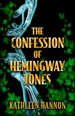 Spowiedź Hemingwaya Jonesa - The Confession of Hemingway Jones