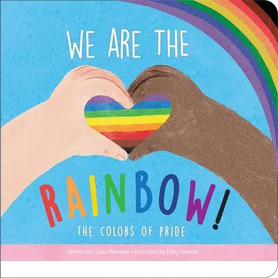 Jesteśmy tęczą - kolory dumy - We Are the Rainbow! the Colors of Pride