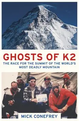 Duchy K2: Wyścig na szczyt najbardziej śmiercionośnej góry świata - Ghosts of K2: The Race for the Summit of the World's Most Deadly Mountain