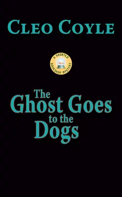 Duch schodzi na psy - The Ghost Goes to the Dogs