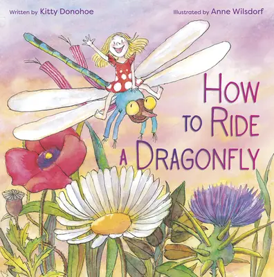 Jak ujeżdżać ważkę - How to Ride a Dragonfly