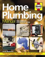 Podręcznik hydrauliki domowej - kompletny przewodnik krok po kroku - Home Plumbing Manual - The complete step-by-step guide