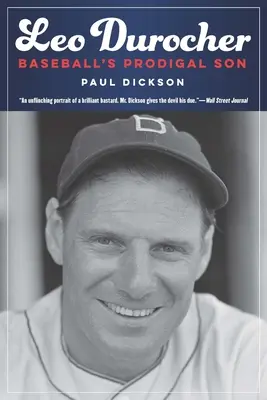 Leo Durocher: Syn marnotrawny baseballu - Leo Durocher: Baseball's Prodigal Son