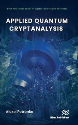 Stosowana kryptoanaliza kwantowa - Applied Quantum Cryptanalysis