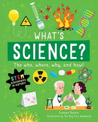 Czym jest nauka? Kto, gdzie, dlaczego i jak - What Is Science?: The Who, Where, Why, and How