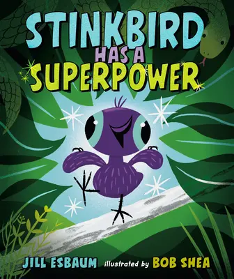 Śmierdzący ptak ma supermoc - Stinkbird Has a Superpower