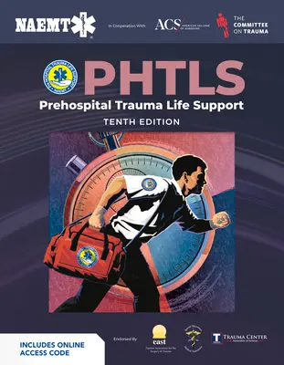 Phtls: Prehospital Trauma Life Support (Druk) z podręcznikiem kursu (Ebook) - Phtls: Prehospital Trauma Life Support (Print) with Course Manual (Ebook)