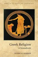 Religia grecka - podręcznik źródłowy - Greek Religion - A Sourcebook