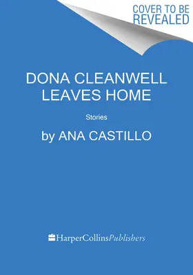 Dona Cleanwell opuszcza dom: historie - Dona Cleanwell Leaves Home: Stories