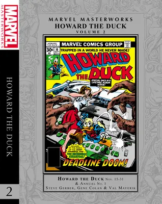 Marvel Masterworks: Kaczor Howard vol. 2 - Marvel Masterworks: Howard the Duck Vol. 2