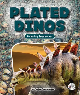 Dinozaury platerowane - Plated Dinos