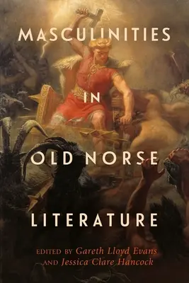 Męskość w literaturze staronordyckiej - Masculinities in Old Norse Literature