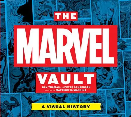 Skarbiec Marvela: Historia wizualna - The Marvel Vault: A Visual History