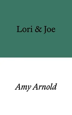 Lori i Joe - Lori & Joe