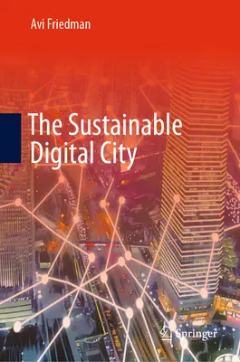 Zrównoważone miasto cyfrowe - The Sustainable Digital City