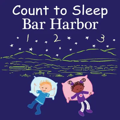 Odliczanie do snu Bar Harbor - Count to Sleep Bar Harbor