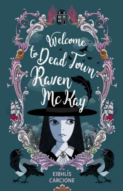 Witamy w martwym mieście Raven McKay - Welcome to Dead Town Raven McKay