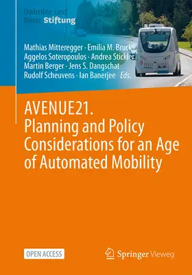 Avenue21. Planowanie i polityka w erze zautomatyzowanej mobilności - Avenue21. Planning and Policy Considerations for an Age of Automated Mobility