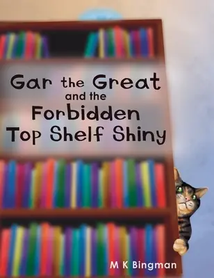 Gar Wielki i Zakazany z najwyższej półki - Shiny - Gar the Great and the Forbidden Top Shelf Shiny