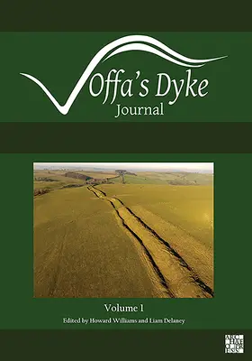 Offa's Dyke Journal: Tom 1 na rok 2019 - Offa's Dyke Journal: Volume 1 for 2019