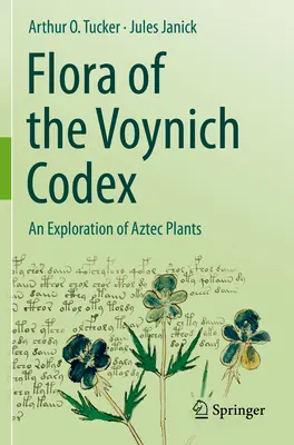 Flora Kodeksu Voynicha: Eksploracja azteckich roślin - Flora of the Voynich Codex: An Exploration of Aztec Plants