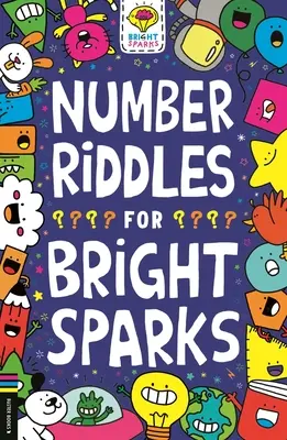 Zagadki liczbowe dla bystrzaków: Tom 8 - Number Riddles for Bright Sparks: Volume 8