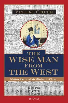 Mędrzec z Zachodu: Matteo Ricci i jego misja w Chinach - The Wise Man from the West: Matteo Ricci and His Mission to China