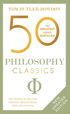 50 klasyków filozofii: Wydanie poprawione - 50 Philosophy Classics: Revised Edition