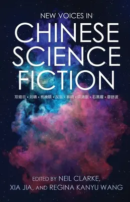 Nowe głosy w chińskiej fantastyce naukowej - New Voices in Chinese Science Fiction