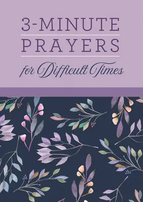 3-minutowe modlitwy na trudne czasy - 3-Minute Prayers for Difficult Times