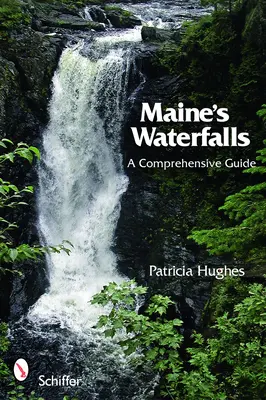 Wodospady Maine: Kompleksowy przewodnik - Maine's Waterfalls: A Comprehensive Guide