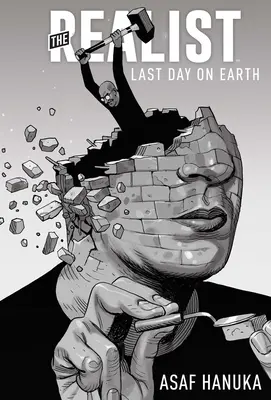 Realista: Ostatni dzień na ziemi - The Realist: The Last Day on Earth