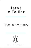 Anomalia - oszałamiający thriller, który sprzedał się w 1 milionie egzemplarzy - Anomaly - The mind-bending thriller that has sold 1 million copies