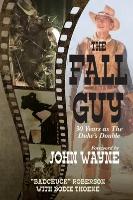 Fall Guy: 30 lat jako sobowtór księcia - Fall Guy: 30 Years as the Duke's Double