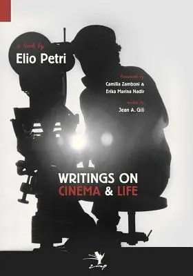 Pisma o kinie i życiu - Writings on Cinema and Life