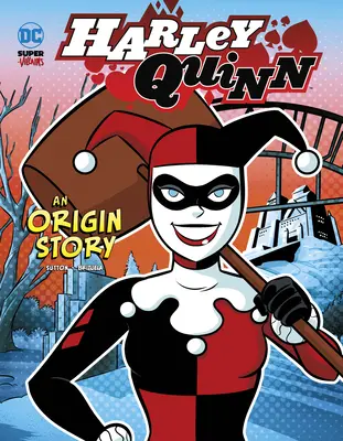 Harley Quinn: Historia pochodzenia - Harley Quinn: An Origin Story