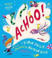 ACHOO! - Rozśmieszająca książka obrazkowa o kichaniu - ACHOO! - A laugh-out-loud picture book about sneezing