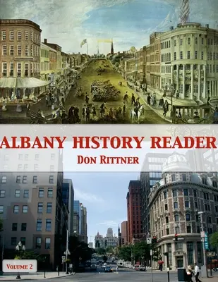 Albany History Reader: Tom 2 - Albany History Reader: Volume 2