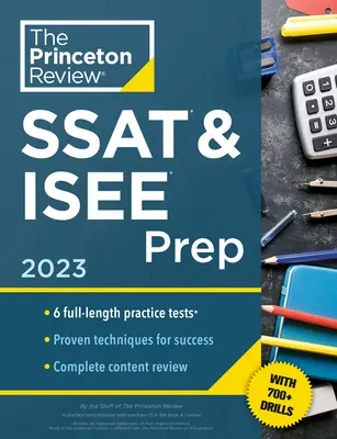 Princeton Review SSAT & ISEE Prep, 2023: 6 testów praktycznych + przegląd i techniki + ćwiczenia - Princeton Review SSAT & ISEE Prep, 2023: 6 Practice Tests + Review & Techniques + Drills