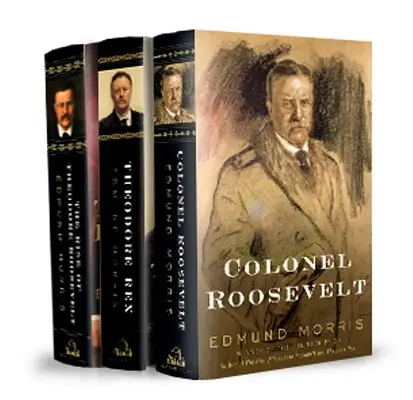 Edmund Morris's Theodore Roosevelt Trilogy Bundle: The Rise of Theodore Roosevelt, Theodore Rex i Colonel Roosevelt - Edmund Morris's Theodore Roosevelt Trilogy Bundle: The Rise of Theodore Roosevelt, Theodore Rex, and Colonel Roosevelt