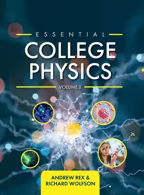 Essential College Physics tom II - Essential College Physics Volume II