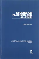 Studia nad Plotynem i Al-Kindim - Studies on Plotinus and Al-Kindi