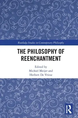 Filozofia ponownego zaczarowania - The Philosophy of Reenchantment