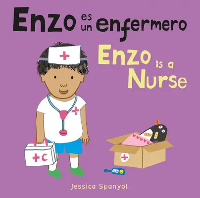 Enzo jest pielęgniarzem / Enzo jest pielęgniarką - Enzo Es Un Enfermero/Enzo Is a Nurse